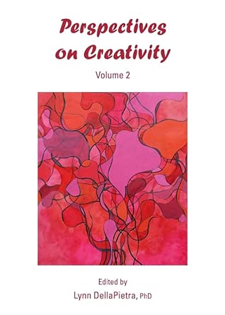 Perspectives on Creativity: Volume 2 book cover