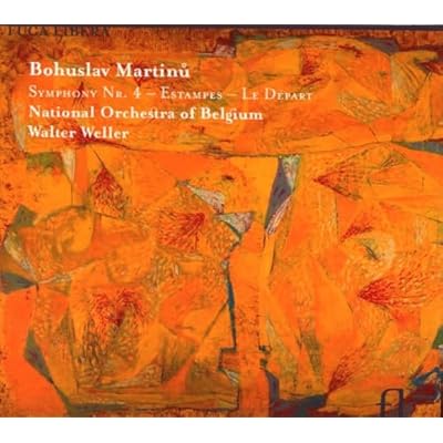 Martinu: Symphony No. 4 / Estampes / Le D&eacute;part