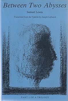 Hardcover Between Two Abysses (A Trilogy, Part 1) (English and Yiddish Edition) Book