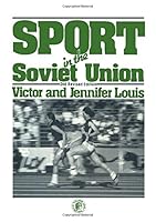 Sport in the Soviet Union (Pergamon international library of science, technology, engineering, and social studies) 0080245064 Book Cover