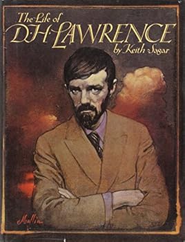 Life of D.H. Lawrence: An Illustrated Biography