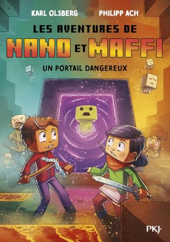 Les aventures de Nano et Maffi - Tome 02 : Un portail dangereux (2)