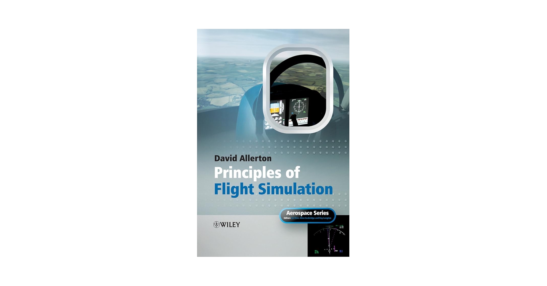 洋書 Princuples of Flight Simulation Principles of Flight Simulation: Allerton, David, Moir, Ian