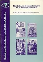 Racist and Sexist Images in Children's Books (Papers on Children's Literature) 0904613097 Book Cover