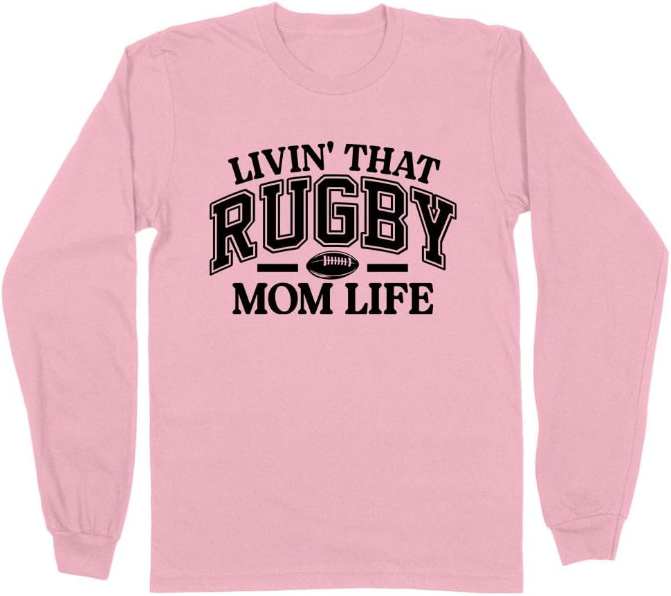 TeesAndTankYou Livin' That Rugby Mom Life Long Sleeve Shirt Unisex