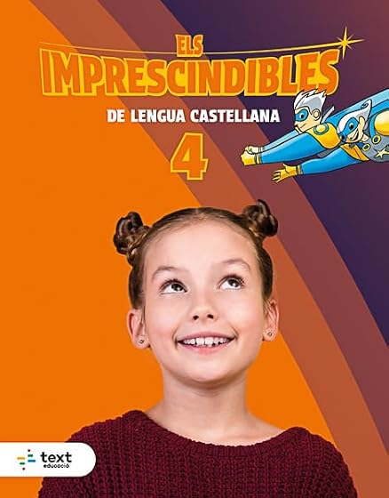 Imprescindibles. Lengua Castellana 4T Primària