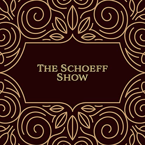 Schoeff Show #15
