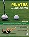 Pilates para golfistas