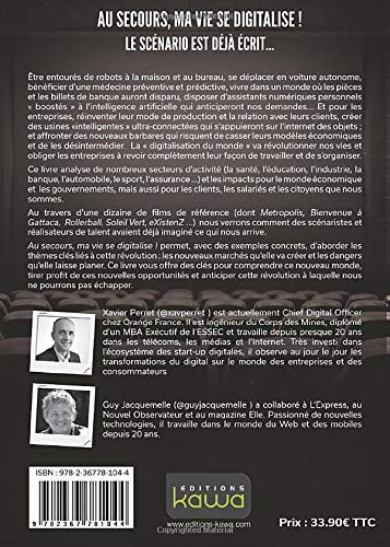 Au secours, ma vie se digitalise !: Le Scénario Est Déjà Écrit. . . (French Edition)