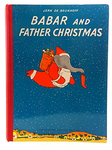 Babar and Father Christmas (Babar) 0416153925 Book Cover