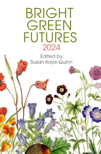 Cover of Bright Green Futures: 2024