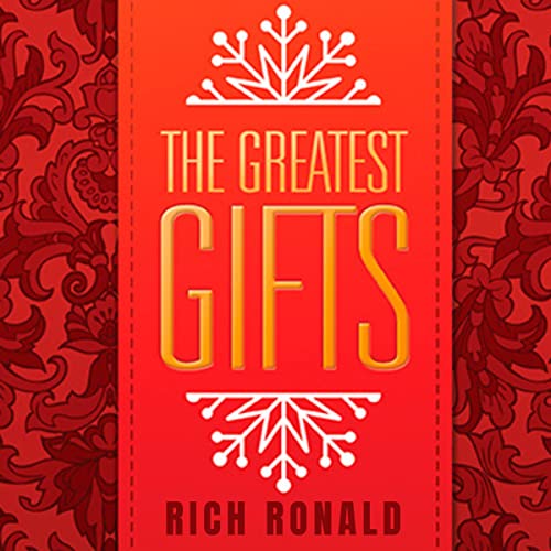 The Greatest Gifts by Rich Ronald episode artwork
