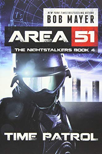 Time Patrol (Area 51: The Nightstalkers)