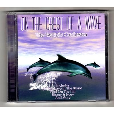 On the Crest of a Wave