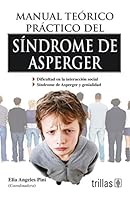 MANUAL TEORICO PRACTICO DEL SINDROME DE ASPERGER 6071717353 Book Cover