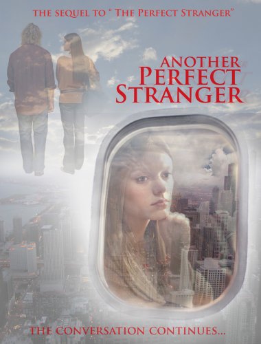 Another Perfect Stranger B000VDDMYM Book Cover