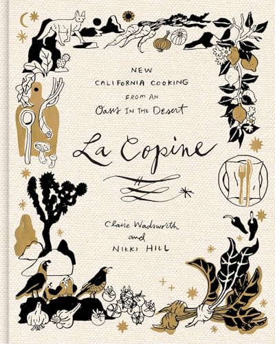 La Copine: New California Cooking from an Oasis in the Desert