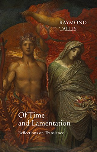 Of Time and Lamentation: Reflections on Transience...