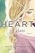 Heart of Glass (Fostering Love, 3)