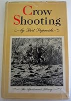 Crow shooting, B0006EUXMK Book Cover