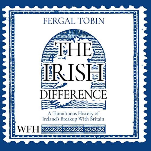 The Irish Difference by Fergal Tobin episode artwork