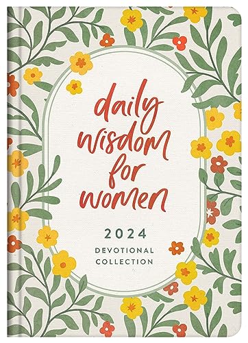 Daily Wisdom for Women 2024 Devotional Collection (Daily Wisdom