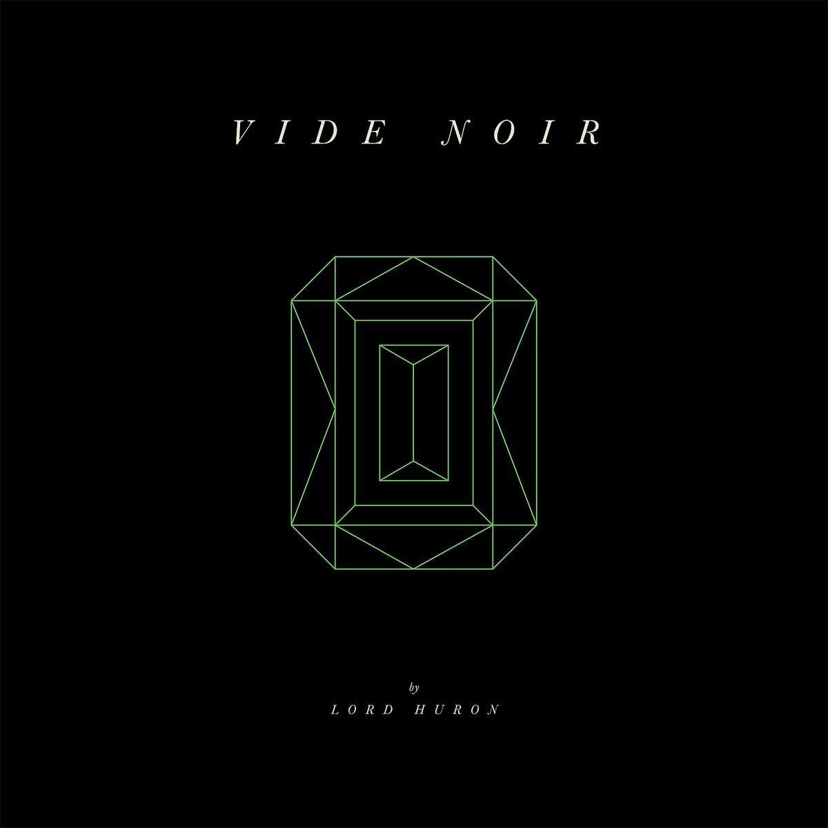 PolydorLord Huron - Vide Noir - VINYL