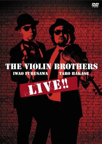 THE VIOLIN BROTHERS LIVE!! [DVD]