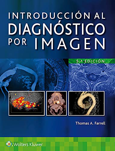 Introducción al diagnóstico por imagen / Introduction to Diagnostic Imaging (Spanish Edition)