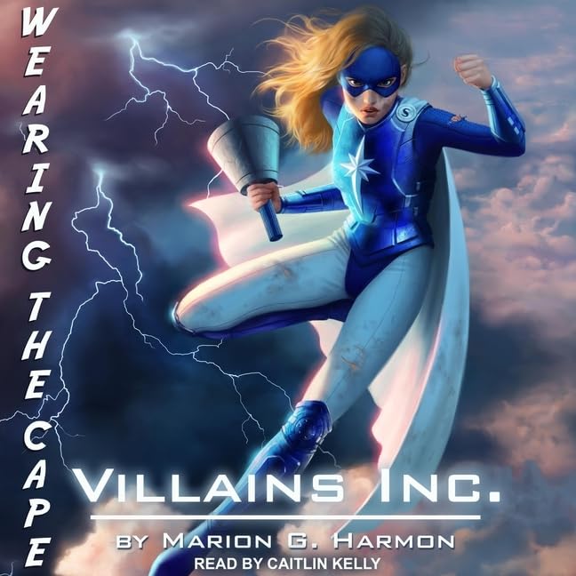 Villains Inc. (The Wearing the Cape Series)