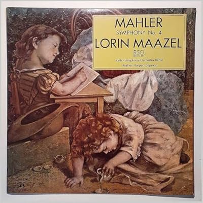 Mahler; Symphony No. 4