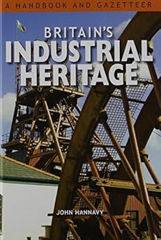 Hardcover Britain's Industrial Heritage Book