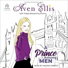 A Prince Among Men Audiolibro Por Aven Ellis arte de portada