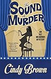 The Sound of Murder (An Ivy Meadows Mystery)