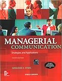 Managerial Communication : Strategies & Applications