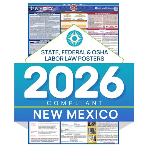 New Mexico 2026 Labor Law Poster – State & Federal Compliance – OSHA, EEOC, FMLA, Minimum Wage – Durable, Laminated & Waterproof Workplace Employment Poster – Made in USA – 26” x 39.5”