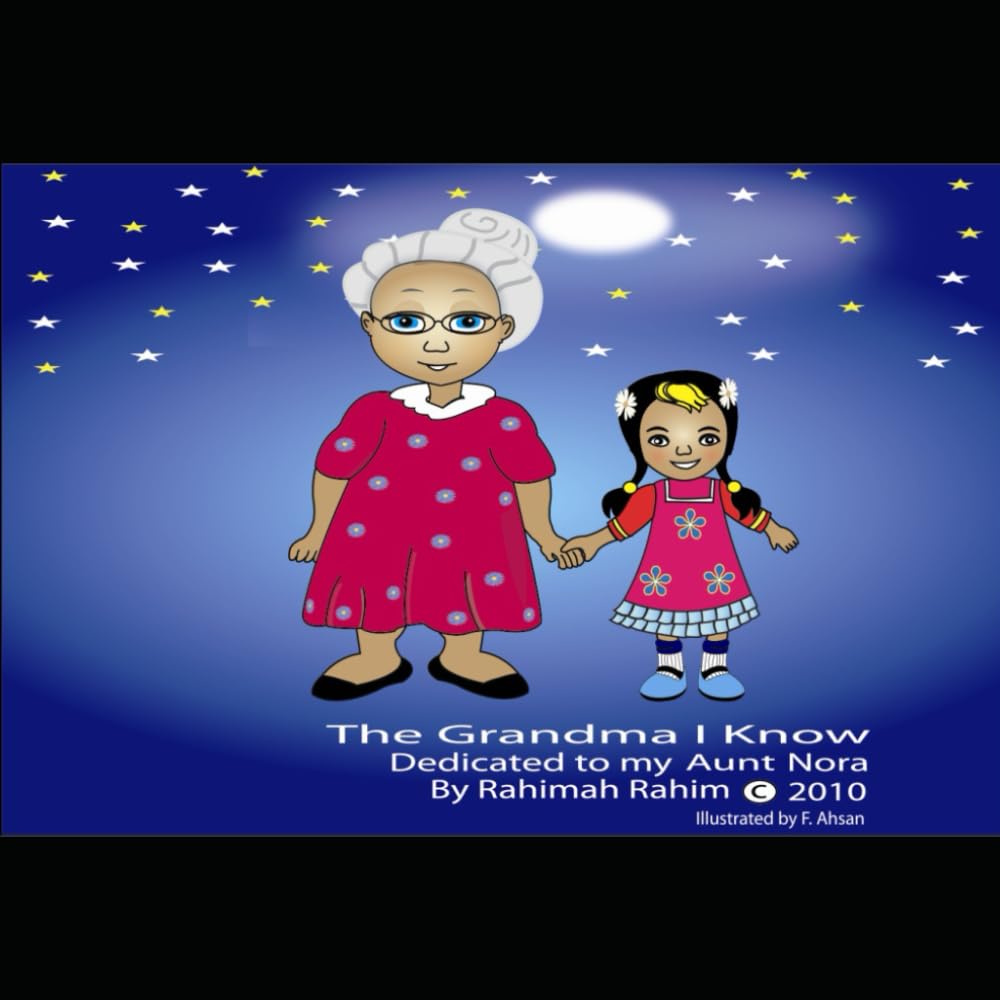 The Grandma I know: Helping Children understand Alzheimer's