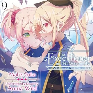 The Executioner and Her Way of Life, Vol. 9 Audiobook By Mato Sato, nilitsu, Jenny McKeon McKeon - translator cover art