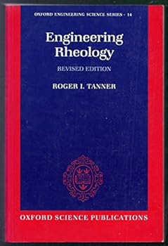 Paperback Engineering Rheology (Oxford Engineering Science Series) Book