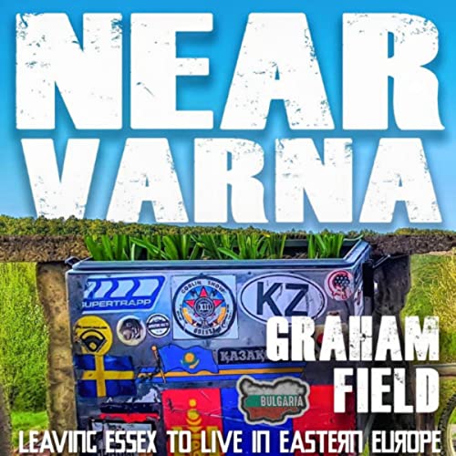 Near Varna by Graham Field episode artwork