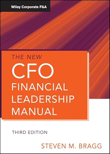 The New CFO Financial Leadership Manual (Wiley Corporate F&A Book 556)