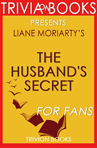 The Husband's Secret by Liane Moriarty (Trivia-On-Books)
