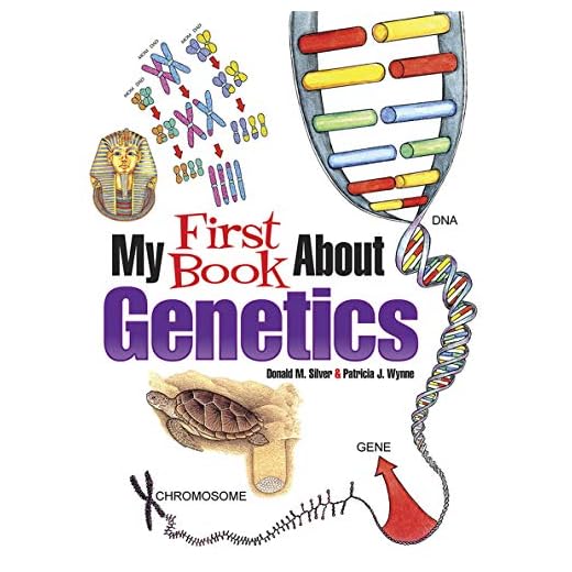 My First Book About Genetics (Dover Children's Science Books)