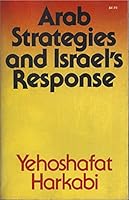 Arab Strategies and Israel's Response 0029137802 Book Cover