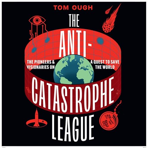 The Anti-Catastrophe League cover art