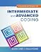 Guided Approach to Intermediate and Advanced Coding, A (MyHealthProfessionsLab Series)