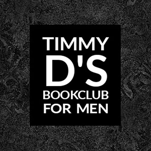 Timmy D's Bookclub for Men cover art