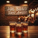  Three Amigos