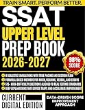 SSAT UPPER LEVEL PREP BOOK 2026-2027: 515+ exam-calibrated questions, 8 authentic practice sets, clear writing frameworks, and detailed error analysis