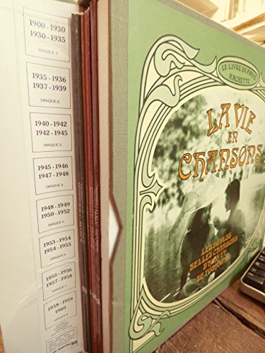 la vie en chansons - coffret de 8 33 tours Emi - pathé marconi le livre de paris hachette - 96 plus belles chansons d'hier et de toujours